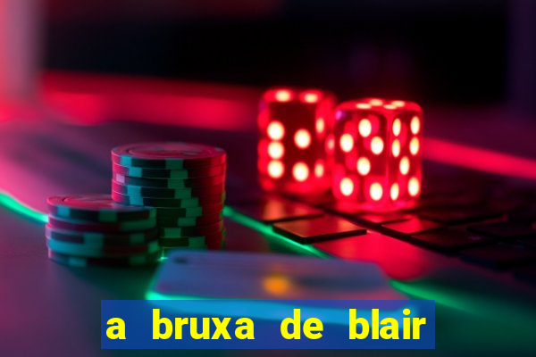 a bruxa de blair filme completo dublado