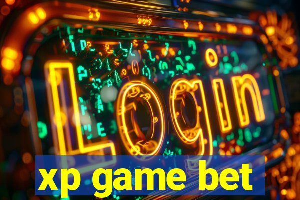 xp game bet