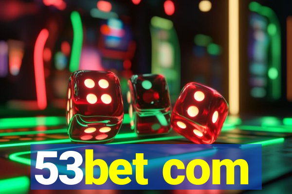 53bet com