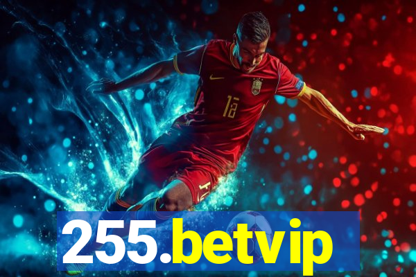 255.betvip