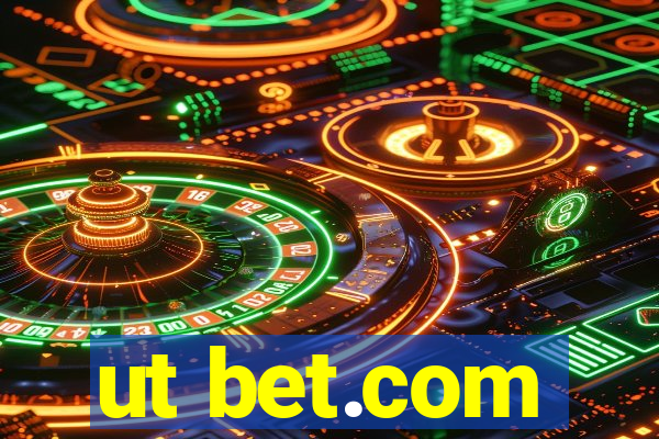 ut bet.com