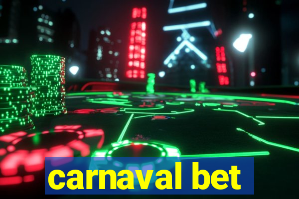 carnaval bet