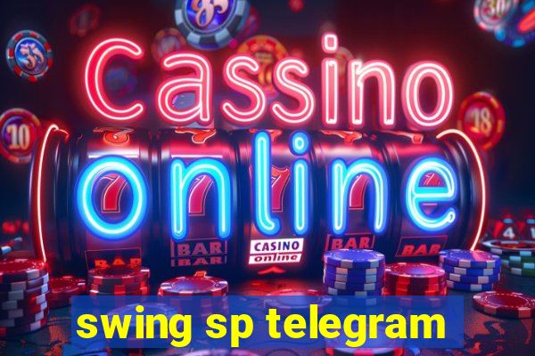 swing sp telegram