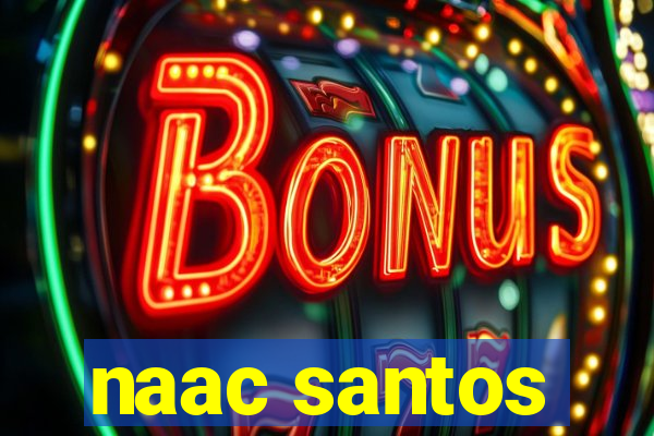 naac santos