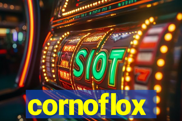 cornoflox