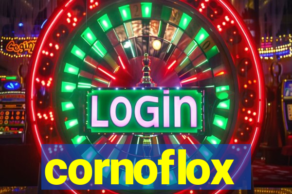 cornoflox