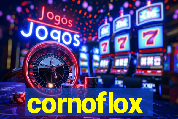 cornoflox