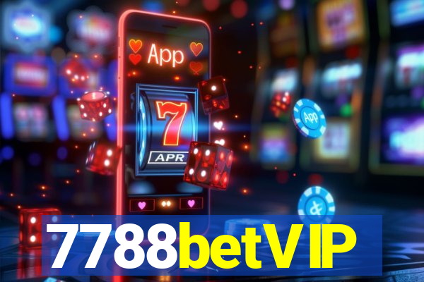 7788betVIP