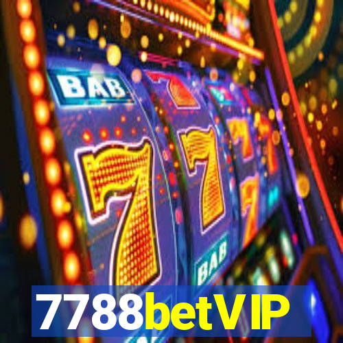 7788betVIP