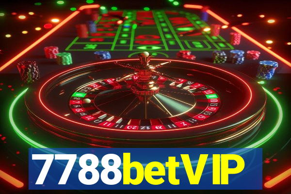 7788betVIP