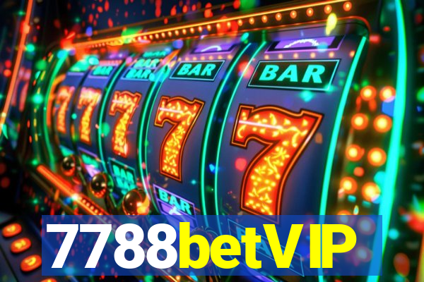 7788betVIP