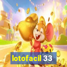 lotofacil 33