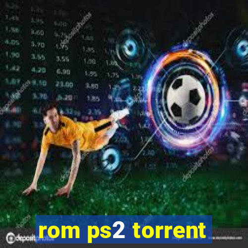 rom ps2 torrent