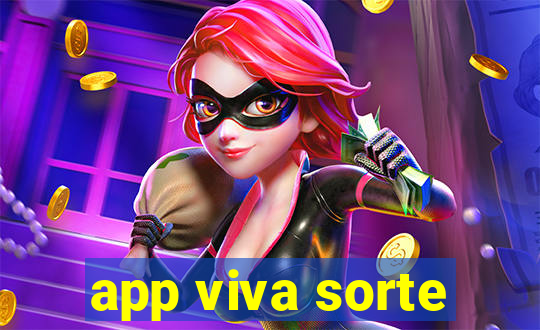 app viva sorte