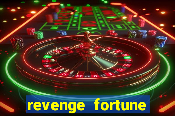 revenge fortune tiger 2