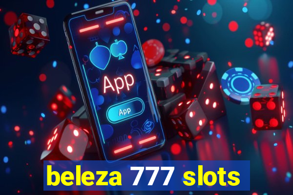 beleza 777 slots