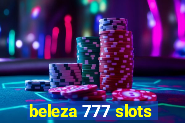 beleza 777 slots