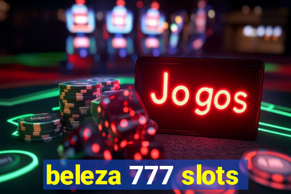 beleza 777 slots