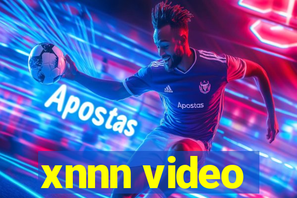 xnnn video