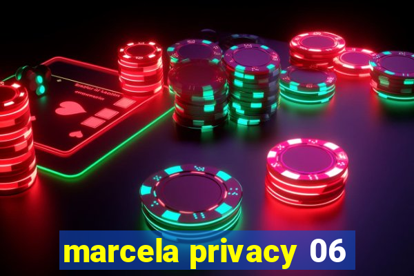 marcela privacy 06