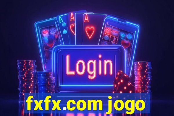 fxfx.com jogo