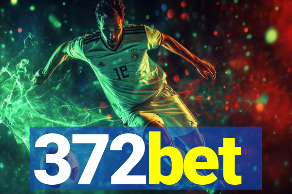 372bet