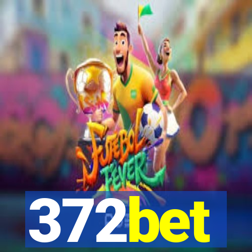 372bet