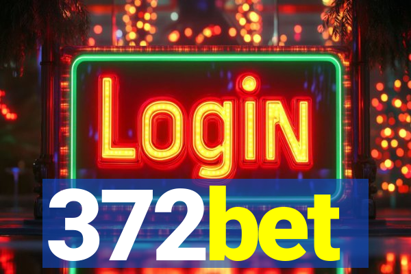 372bet