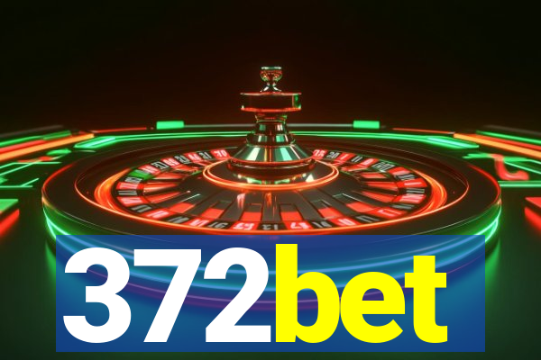 372bet