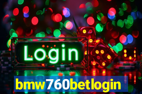 bmw760betlogin