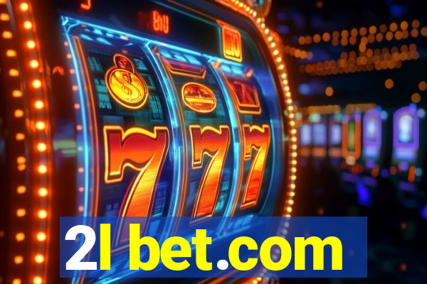 2l bet.com