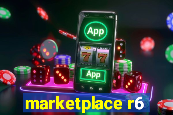 marketplace r6