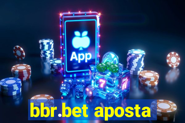 bbr.bet aposta