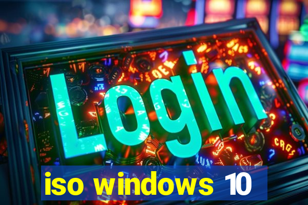 iso windows 10