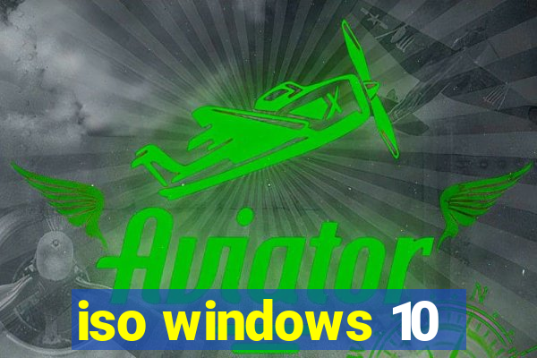 iso windows 10