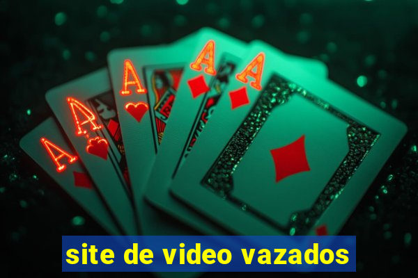 site de video vazados