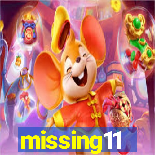 missing11