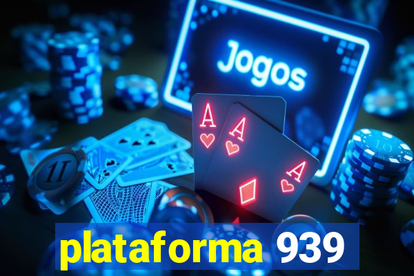 plataforma 939