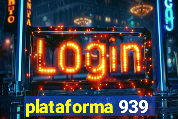 plataforma 939