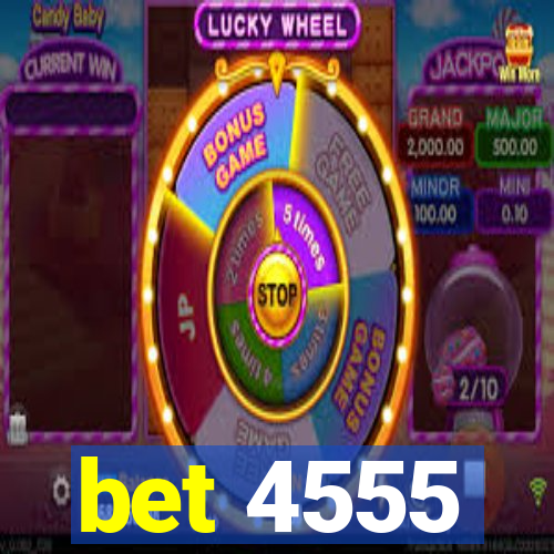 bet 4555