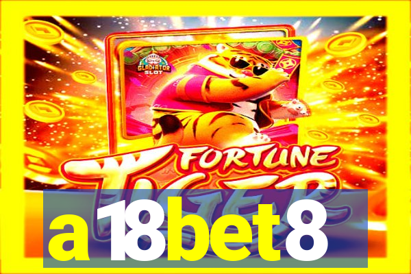 a18bet8