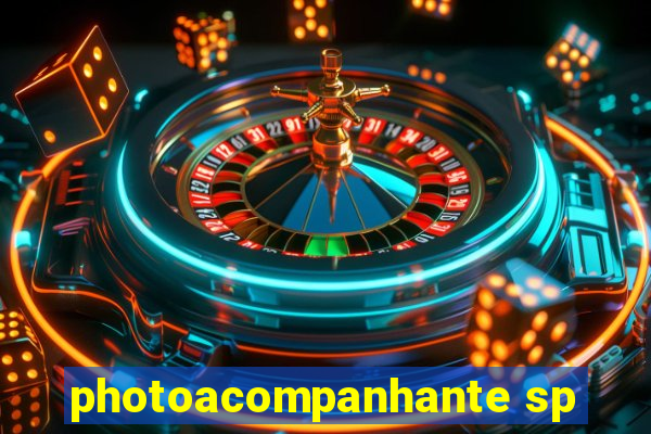 photoacompanhante sp