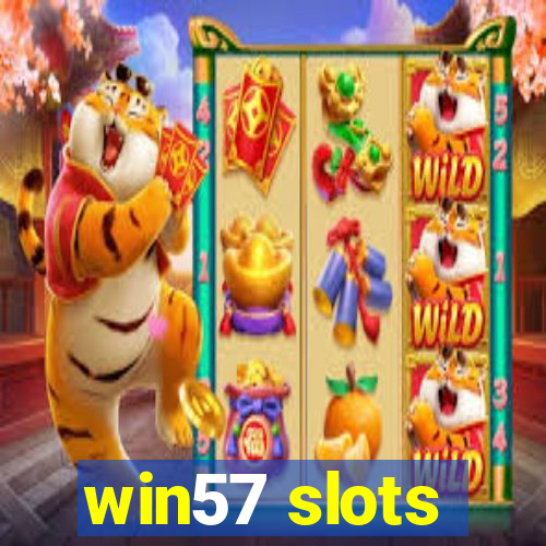 win57 slots