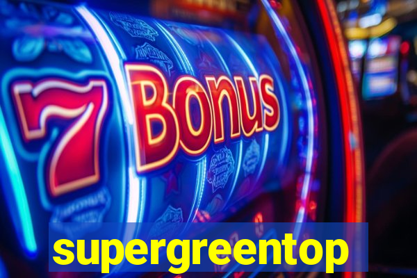 supergreentop