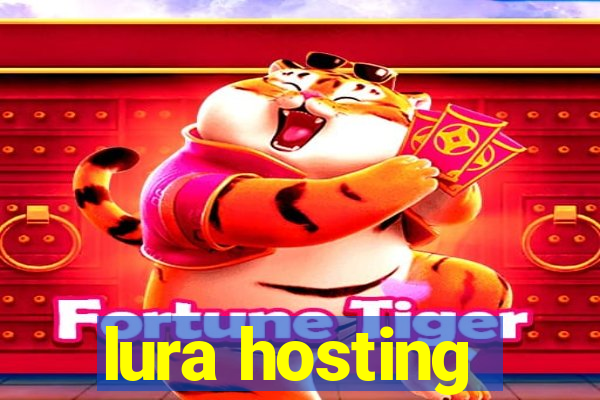 lura hosting