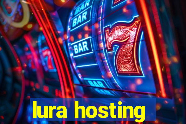 lura hosting