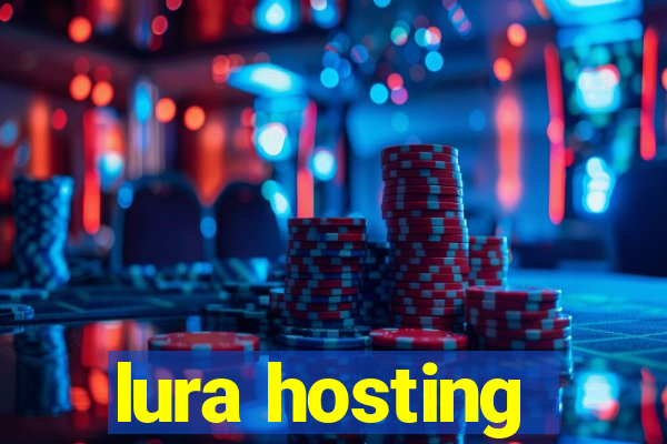 lura hosting