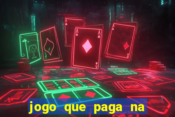 jogo que paga na hora via pix