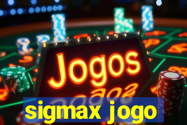 sigmax jogo