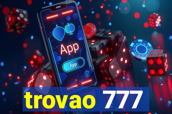 trovao 777